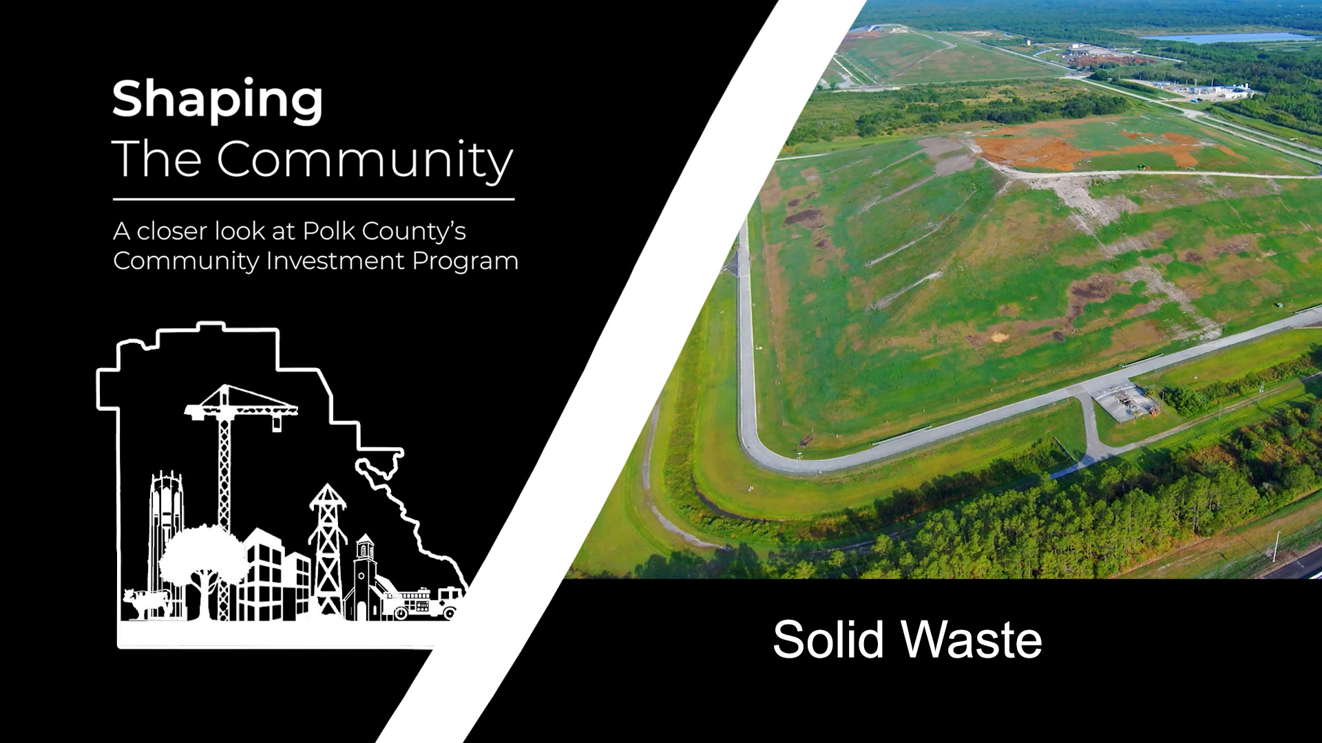 Shaping the Community - Solid Waste
